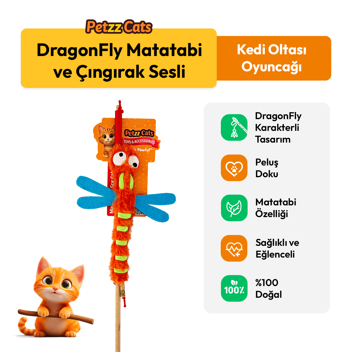 PetzzCats DragonFly Matatabi ve Çıngırak Sesli Kedi Oltası Oyuncağı Turuncu 42 Cm - Kedi Oyuncağı
